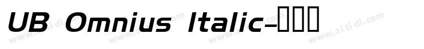 UB Omnius Italic字体转换